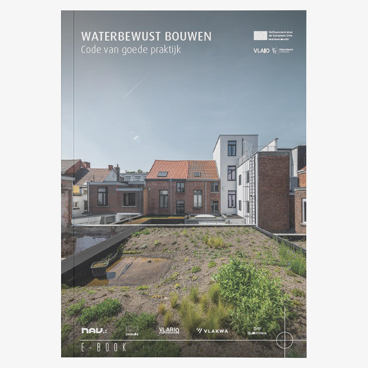 Waterbewust bouwen code van goede praktijk